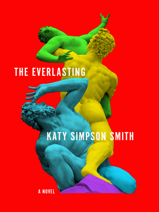 Title details for The Everlasting by Katy Simpson Smith - Available